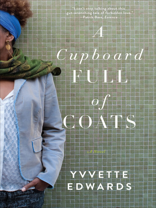 Yvvette Edwards创作的A Cupboard Full of Coats作品的详细信息 - 可供借阅